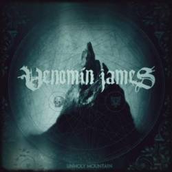 Venomin James : Unholy Mountain